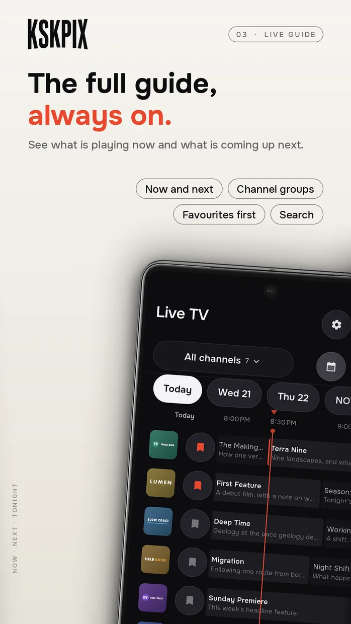 The full guide, always on. Live TV guide on an Android phone
