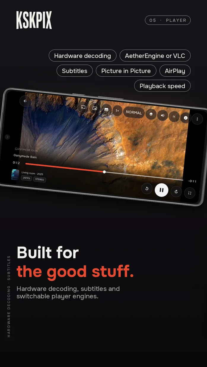 Built for the good stuff. Video player on an Android phone