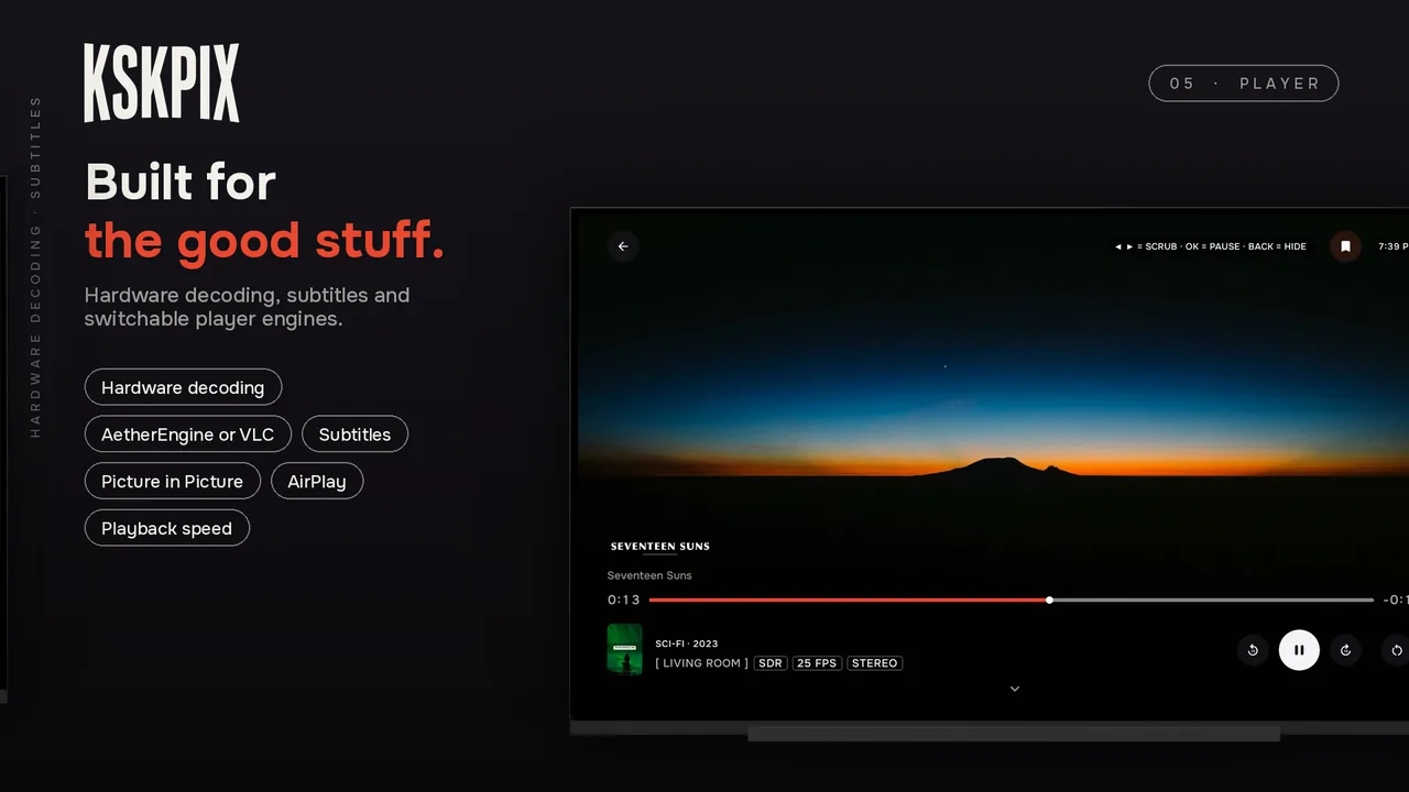 Built for the good stuff. Video player on an Android TV